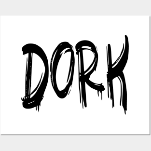 Dork Posters and Art